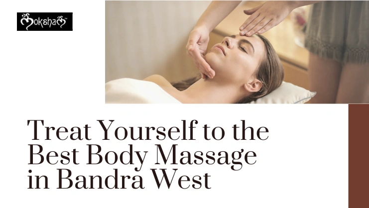 body massage in bandra west