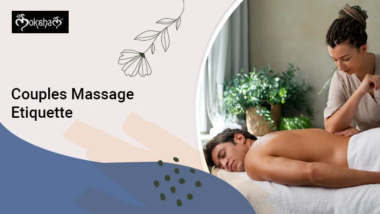 Couples Massage Etiquette
